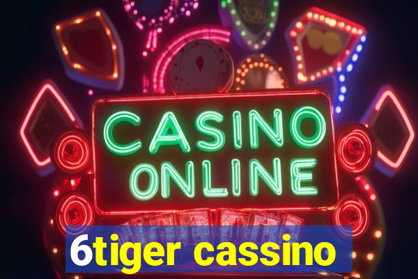 6tiger cassino